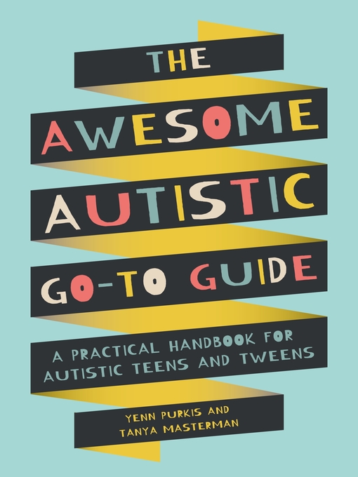 Title details for The Awesome Autistic Go-To Guide by Yenn Purkis - Wait list